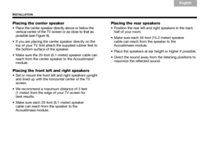 Page 1612
INSTALLATION
English
TAB 6Italiano
TAB TAB  TAB 3
TA B  5 TA B  2
TA B  4
Placing the center speaker
 Place the center speaker directly above or below the 
vertical center of the TV screen or as close to that as 
possible (see Figure 8). 
 If you are placing the center speaker directly on the  top of your TV, first attach the supplied rubber feet to 
the bottom surface of the speaker.
 Make sure the 20-foot (6.1-meter) speaker cable can  reach from the center speaker to the Acoustimass
® 
module....