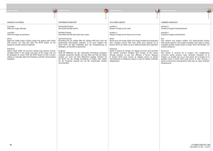 Page 46
english
deutsch francais
español
46
ADVANCED SUB MENU
h position
Shifts the image sideways.
v position
Shifts the image up and down.
phase
Adjust for stable image. A jittery image may appear with certain 
VGA sources. You may also press the AUTO button on the 
keypad or remote control to optimize
.
frequency
Adjust image width. An incorrect setting may produce vertical, 
unstable bands in the image, and parts of the image may not 
be displayed on screen. Push the AUTO button to fi  nd a correct...