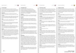 Page 5454
english
deutsch
francaisespañol
MENU SYSTEM MENÜSYSTEM SYSTEME MENU SISTEMA DE MENÚSPICTURE MENUThe picture menu conta
ins basic an
d advance
d sett
ings an
d
adjustments for detailed picture enhancement control
. All adjustments 
are local, ie speciﬁc to each single source being displayed, and are 
stored in memory as suc
h. All picture settings are automatically stored 
relative to the source, and recalled u
pon reconnectio
n.
brightnes
s
Adjusts t
he image brightness
. A high
er sett
ing will...