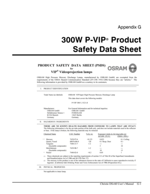 Page 129Appendix G 
300W P-VIP Product 
Safety Data Sheet 
 
   Christie DS+60 User’s Manual     G-1 
  