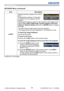 Page 6058
NETWORK Menu
NETWORK Menu (continued)
Item Description
e-SHOT Selecting this item displays the e-SHOT 
menu. 
The application software “PJTransfer” 
is required to store image(s) into the 
projector.
Use the ▲/▼ buttons to select an item which is a still image by the 
e-SHOT (
 e-SHOT (Still Image Transfer) Display of the User’
s Manual - Network Guide) and the ► or ENTER button to display 
the image.
• The item without image stored cannot be selected.
• The image names are each displayed in 16...