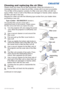 Page 1814LX41/LW41 Setup Guide020-000510-01 Rev. 1 (06-2012)
Cleaning and replacing the air ﬁ lter
Please check and clean the air ﬁ lter periodically. When the indicators or a 
message prompts you to clean the air ﬁ lter, comply with it as soon as possible.
The air ﬁ lter of this projector consists of a ﬁ lter cover and a ﬁ lter unit with two 
types of ﬁ lter. If one or both of the ﬁ lters are damaged or heavily soiled, replace 
the ﬁ lter unit with a new one.
Request for a ﬁ lter unit with the following type...