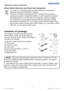 Page 84LX41/LW41 Setup Guide020-000510-01 Rev. 1 (06-2012)
Contents of  package
Your projector should come with the items 
shown below. Check that all the items are 
included. Require of your dealer immediately if 
any items are missing.
(1) Remote control with two AA batteries 
(2) Power cord 
(3) Computer cable
(4)  Lens cover
(5)  User manuals (Book x1, CD x1)
(6) Security label
(7) Application  CD
NOTE  • Keep the original packing materials for future reshipment. Be sure 
to use the original packing...