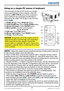 Page 2220LX501/LX601i User Manual-Operating Guide 020-000461-01 Rev. 1 (03-2012)
Using as a simple PC mouse & keyboard
The accessory remote control works as a simple 
mouse and keyboard of the computer, when the 
projector’s USB TYPE B port and the computer’s 
type A USB port are connected and MOUSE is 
selected for the USB TYPE B item in the OPTION 
menu (
66).
(1) PAGE UP key: Press PAGE UP button.
(2) PAGE DOWN key: Press PAGE DOWN button.
(3) Mouse left button: Press ENTER button.
(4) Move pointer:  Use...