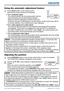 Page 3432LX501/LX601i User Manual-Operating Guide 020-000461-01 Rev. 1 (03-2012)
Operating
1.Press POSITION button on the remote control when no menu is indicated. 
The “POSITION” indication will appear on the screen.
Adjusting the position
2.Use the ▲/▼/◄/► cursor buttons to adjust the picture 
position.
When you want to reset the operation, press RESET 
button on the remote control during the operation.
To complete this operation, press POSITION button again. Even if you do not do 
anything, the dialog will...