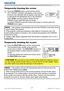 Page 3937LX501/LX601i User Manual-Operating Guide 020-000461-01 Rev. 1 (03-2012)
Operating
1.Press the SHUTTER button on the control panel.
The mechanical lens shutter closes and the 
screen turns to black. The SHUTTER indicator on 
the projector blinks in yellow while the shutter is 
closed.  
To open the shutter and restore the screen, press 
the SHUTTER button again.
Temporarily shutting the screen
• The projector will turn off automatically when the time set up by the 
SHUTTER TIMER passes 
(65).
• When...