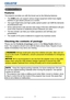 Page 53LX501/LX601i User Manual-Operating Guide 020-000461-01 Rev. 1 (03-2012)
Introduction
• Keep the original packing materials, for future reshipment. Be sure 
to use the original packing materials when moving the projector. Use special 
caution for the lens.
• The projector may make a rattling sound when tilted, moved or shaken, since 
a ﬂap to control the air ﬂow inside of the projector has moved. Be aware that 
this is not a failure or malfunction. NOTE
Introduction
The projector provides you with the...