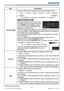 Page 4644LX501/LX601i User Manual-Operating Guide 020-000461-01 Rev. 1 (03-2012)
PICTURE menu
Item Description
COLOR TEMPUsing the ▲/▼ buttons switches the color temperature mode.
To adjust CUSTOM
Selecting a mode whose name includes 
CUSTOM and then pressing the ► button 
or the ENTER button displays a dialog 
to aid you in adjusting the OFFSET and 
GAIN of the selected mode.
OFFSET adjustments change the color intensity on the whole tones 
of the test pattern. GAIN adjustments mainly affect color intensity on...