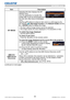 Page 8583LX501/LX601i User Manual-Operating Guide 020-000461-01 Rev. 1 (03-2012)
NETWORK menu
Item Description
MY IMAGESelecting this item displays the MY 
IMAGE menu. 
Use the application to transfer the 
image data. It can be downloaded from 
the web site 
(http://www.christiedigital.
com).
Use the ▲/▼ buttons to select an item which is a still image by the 
MY IMAGE (
4. My Image Function in the Network Guide) and the 
► or ENTER button to display the image.
• The item without image stored cannot be...