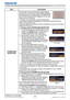 Page 9189LX501/LX601i User Manual-Operating Guide 020-000461-01 Rev. 1 (03-2012)
SECURITY menu
Item Description
TRANSITION 
DETECTOR
If this function is set to ON and the vertical angle of 
the projector or the INSTALLATION setting is different 
from the previous recorded setting, the TRANSITION 
DETECTOR ON alarm will be displayed and the input 
signal will not be displayed.
• To display the signal again, set this function OFF.
• After about 5 minutes of displaying the TRANSITION DETECTOR ON 
alarm, the lamp...