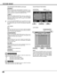 Page 3636
PICTURE IMAGE
Auto picture control
Press the POINT LEFT/RIGHT buttons to select the desired Auto
picture control position (Off, L1, or L2).Off  . . . . Auto picture control OFF position.
L1  . . . . . Auto picture control LEVEL 1 position.
L2  . . . . . Auto picture control LEVEL 2 position.
Clear the check mark if you do not want to apply the adjusted
color data; select the check mark and then press the SELECT
button. The check make disappears.
Return to the COLOR MANAGEMENT POINTER. (If you
press...