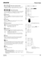 Page 5151User's Manual
020-000119-01
Use the Point 	 buttons to adjust the gamma value to obtain a 
better balance of contrast (from 0 to 15).Gamma
Press the Point  button to decrease the sharpness of the image; 
press the Point 	 button to increase the sharpness of the image 
(from 0 to 31).Sharpness
An interlaced video signal can be displayed in progressive mode. 
Press the Point 	 buttons to change the progressive scan mode. 
  Off  . . . .  Progressive scan mode is “Off.”
  On  . . . .  Progressive...