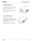 Page 6767User's Manual
020-000119-01
Unplug the AC power cord before cleaning.
Gently wipe the projection lens with a cleaning cloth that 
contains a small amount of non-abrasive camera lens 
cleaner, or use a lens cleaning paper or commercially 
available air blower to clean the lens. 
Avoid using an excessive amount of cleaner. Abrasive 
cleaners, solvents, or other harsh chemicals might scratch 
the surface of the lens.
Cleaning the Projector Cabinet
Unplug the AC power cord before cleaning.
Gently wipe...