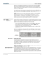 Page 97 Section 3: Operation 
013-100199-04  3-69. 
Repeat for remaining networked projectors as desired. Keep in mind that multiple 
units can be controlled from one PC, but each unit will be in its own ChristieNET 
interface (web browser) at the PC. Likewise, you can make up to five separate web 
locations to a single projector. 
The default login provides access to security settings, where you can define other 
users with the same or fewer rights. Use “unlimited” rights for most applications. For 
all...