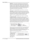 Page 60Section 3: Operation 
3-34     User’s Manual 
    
FRAME DELAY — Set the number of lines delayed between the input signal and its 
appearance on screen, keeping in mind that projector processing always adds one 
frame of delay to the frame delay setting. For applications such as simulation, where 
the feeling of “real time” image response is a priority, a minimum setting is usually 
preferable. For projectors capable of 3D (stereographic) applications where alternating 
left-right frames must be...