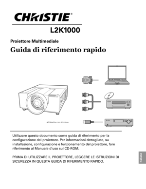 Page 83Proiettore Multimediale
Guida di riferimento rapido
Utilizzare questo documento come guida di riferimento per la 
configurazione del proiettore. per informazioni dettagliate, su 
installazione, configurazione e funzionamento del proiettore, fare 
riferimento al Manuale d’uso sul CD-ROM.
pRIMa DI UtILIZZaRe IL pROIett ORe, LeGGeRe Le IS tRUZIOnI DI 
SICUReZZa In QUeS ta GUIDa DI RIFeRIMent O RapIDO.
Italiano
✽ L’obiettivo non è incluso. 