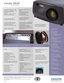 Page 2Christie DW30
Specifications
Afull suite of lenses offers extreme
flexibility for any sizes screen. The 10bit Image Processing Module offers Picture in Picture, high bandwidth signal
processing, optional image warping capability and seamless switching between sources.
I
MAGE•3
000 ANSI lumens (dual lamp, +/
10%)•1
500 ANSI lumens (single lamp, +/
10%)•90% brightness uniformity across
the screen
•Contrast ratio – variable, 1100:1 up to
5000:1 when using light shutter
D
ISPLAY TECHNOLOGY
A
ND RESOLUTION...