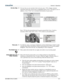 Page 40 Section 3: Operation 
020-100001-01 Rev. 01 (04/07)  3-11. 
If at any time you are uncertain what to do next, press Help to display summary 
information about the current menu or highlighted option. Press Help again to exit. In 
addition, a line of “hint” text is included at the bottom of some menus. 
 
 
Press Help from the presentation level to access general Help Topics. Scroll as 
necessary within a topic; press Help or Exit to return to your presentation. 
 
If a slide bar, menu, or message is...