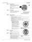 Page 115Section 4: Maintenance  
4-12 020-100001-01 Rev. 01 (04/07)   
Rotate the lens  
Rotate the lens counter-clockwise until 
the tabs are free from the lens retainer 
ring. See Figure 4.10A. 
NOTE: The connector slide assembly 
allows the connector to move as the 
lens is rotated. 
Pull lens out 
Lens connectors will disconnect when 
you pull the lens straight out from the 
projector. See Figure 4.10B. 
 
Insert new lens. 
NOTE: Remove small rear cap! Keep front cap on. 
• Electrical connector: Line up male...