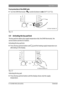 Page 21Operation | 21
6 720 806 993 (2013/03)Greenstar
Frost protection of the DHW tank:
▶ Turn the DHW thermostat   counterclockwise to min (59 °F (15 °C)).
Fig. 11  
4.9 Activating the key pad lock
The key pad lock affects the supply temperature dial, the DHW thermostat, the 
service button and the ECO button.
Activating the key pad lock:
▶ Press the key pad lock button until   and the heating supply temperature are 
alternating on the display.
Fig. 12  
Unlocking the key pad:
▶ Press the key pad lock button...