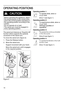 Page 1414
OPERATING POSITIONS
The swivel arm features an “EasyArm lift” 
function which supports the upwards 
movement of the swivel arm.
To move the swivel arm (figure 2):
1. Press the Release button.
2. Move the swivel arm. 
Support movement with your hand.
Move the swivel arm until it engages 
in the required position.
Figure 2Operating position 1:
To operate whisk, stirrer or 
doughhook.
Drive 7 (see figure 1)
Operating position 2:
To insert/remove whisk, stirrer or 
dough hook. 
Add large quantities of...