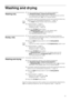 Page 1515
Washing and drying 
Washing only
ˆTurn the programme selector to the desired programme, 
e.g. Resistentes/Algod. (Cottons/Coloureds) 60°C.
– The display panel alternately shows 2 (Remaining time) and the 
recommended load in kg. The % symbol flashes.
ˆIf necessary, adjust the temperature and the spin speed and select any 
options for your individualised programme, –> page 13.
–The Secar (Drying) function must not be activated.
ˆLoad the laundry –> page 8.
– Observe the maximum load, 
Programme table...