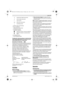 Page 11 English | 23
Bosch Power Tools2 609 141 026 | (1.7.13)
gBattery charge-control indicator
hLaser, switched on
iMeasurement reference level
kTemperature warning
lBluetooth® switched on
mCharging procedure
nSlow charging procedure
The Bluetooth® word mark and logos are registered trade-
marks owned by Bluetooth SIG, Inc. and any use of such 
marks by Robert Bosch Ltd. is under license.
Declaration of Conformity  
We declare under our sole responsibility that the product de-
scribed under “Technical Data”...