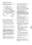 Page 81Interruptor de 
ventilação
Armário
superior
Filtro extensívelInterruptor de
iluminação
Descrição do aparelhoTipos de funcionamento
Tipos de funcionamento
Funcionamento com exaustão:
❑O ventilador do exaustor  aspira os
vapores da cozinha e, através do ﬁltro
de gordura, encaminha-os para o ar
livre.
❑O ﬁltro de gordura retém as partículas 
gordurosos  dos vapores da cozinha.
❑A cozinha mantém-se livre de gorduras e
cheiros.
DSe o exaustor funcionar com 
exaustão, o funcionamento simultâneo
de aparelhos...