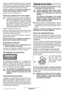 Page 36Español - 4
Insertar el resalte codificador  15 de la caperuza
protectora  7 en la ranura de codificaci ón del cue-
llo del husillo del cabezal del aparato y girarla a 
la posici ón requerida (posici ón de trabajo).
El lado cerrado de la caperuza protectora 7
debe mostrar siempre hacia el usuario. 
Apretar el tornillo de fijaci ón  14 .
Caperuza protectora de cierre r ápido
La caperuza protectora viene preajustada al 
di ámetro del cuello del husillo. Si fuese pre-
ciso, puede modificarse la fuerza de...