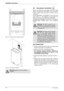 Page 266 720 644 89426
Installation instructions 
Fig. 27 Leveling wall mounting bracket 
Fig. 28 Mounting the heater
3.8Gas piping & connections 
Before  connecting  the  gas  supply,  check  the  rating 
plate on the right side of the heater to be sure th
at the
heater  is  rated  for  the  same  gas  to  which  it  will  b e
connected.
In the United States: The installation must conform  with
local  codes  or,  in  the  absence  of  local  codes,  the
National Fuel Gas Code ANSI Z223.1/NFPA 54.
In Canada:...