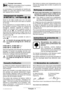 Page 15Français - 4
Per çage  à percussion
Mettre le commutateur  3 sur le symbole
« Perçage à percussion ».
Le commutateur  3 s’encliquette de manière per-
ceptible et il peut être actionné même pendant 
que l’appareil est en marche. 
Serrer la clé mâle coudée pour vis à six pans 
creux avec le côté le plus court dans le mandrin
de serrage. 
Poser l’appareil sur un support stable (p. ex. éta- 
bli). Bloquer la broche à l’aide de la touche de
blocage  2, maintenir l’appareil et dévisser le
mandrin en tournant...