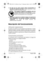 Page 35Español | 351 609 929 L40 • 14.3.07
fNo deje que los niños puedan utilizar desatendidos el
aparato de medición por láser. Podrían deslumbrar a otras
personas sin tener conocimiento de ello.
No coloque el aparato de medición cerca de
personas que utilicen un marcapasos. El campo
magnético que producen los imanes 14 puede per-
turbar el funcionamiento de los marcapasos.
fMantenga el aparato de medición alejado de soportes de
datos magnéticos y de aparatos sensibles a los campos
magnéticos. Los imanes 14...