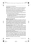 Page 3838 | Español1 609 929 L40 • 14.3.07
Funciones de medición
Observación: La precisión de nivelación indicada corresponde a la
orientación del rayo láser respecto a los niveles de burbuja 6 y 7.
Posicionamiento del aparato de medición (ver figura A)
Para la nivelación exacta con los niveles de burbuja es importante la
posición en la que es mantenido el aparato de medición.
La precisión de nivelación indicada solamente se obtiene al posicio-
nar correctamente el aparato de medición:
• En el nivelado...