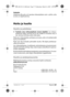 Page 97Suomi | 971 609 929 L40 • 14.3.07
Vyöpidin
Vyöpitimen 5 avulla voit ripustaa mittaustyökalun esim. vyöhön, jotta
se aina on käyttövalmiina.
Hoito ja huolto
Huolto ja puhdistus
fTarkista aina mittaustyökalu ennen käyttöä. Jos mittaus-
työkalussa näkyy vaurioita tai jos sen sisällä on irtonaisia osia, ei
sen varmaa toimintaa enää voida taata.
Pidä aina mittaustyökalu puhtaana ja kuvana, jotta voit työskennellä
hyvin ja turvallisesti.
Pyyhi pois lika kostealla pehmeällä rievulla. Älä käytä puhdistusai-...