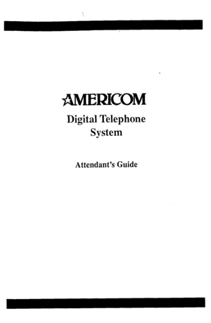 Page 1j%MERICOM 
Digital Telephone 
System 
Attendant’s Guide  
