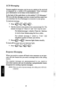 Page 28LCD Messaging 
System-supplied messages can be set at a station to be received 
or displayed by a calling LCD speakerphone. These messages 
give information on the status of the telephone user. 
In the back of this guide there is a list entitled “LCD Messages.” 
Fill it in with the messages you have created and then make sure 
you distribute the list of messages to everyone in your group. 
To turn on message, 
l Press @a@@ . 
l Dial the desired code number from your message list. The 
default messages of...