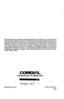 Page 44This manual has been developed by Ccmdial Corporation (the “Company”) and is intended for the 
use of its customers and service personnel. The information in this manual is subject to change without 
notice. While every effort has been made to eliminate errors, the Company disclaims liability for any 
difficulties arising from the interpretation of the information contained herein. The information 
contained herein does not purport to cover all details or variations in equipment nor to provide for 
every...