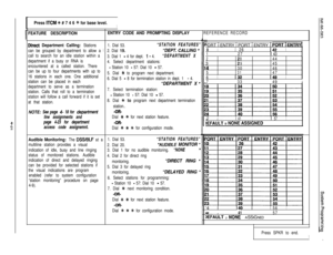 Page 97Press ITCM ++ # 7 4 6 % for base level.I
Direct Department Calllng: Stations
can be grouped by department to allow a
call to search for an idle station within a
department if a busy or RNA is
encountered at a called station. There
can be up to four departments with up to
16 stations in each one. One additional
station can be placed in each
department to serve as a termination
station. Calls that roll to a termination
station will follow a call forward if it is set
at that station.
NOTE: See page 4- 18...