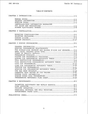 Page 2IMI 66-036 
Table Of Conter\.ys 
TABLE OF CONTENTS 
‘5 
CHAPTER 1 INTRODUC?ION 
......................................... 
l-l 
MANUAL SCOPE 
............................................. RELATED INFORMATION 
...................................... 11-i - 
STATION TYPES 
............................................ l-2 
INSTALLER/USER INFORMATION REGARDING 
FCC RULES AND REGULATIONS 
................................ 
l-2 
RINGER EGUIVALENCE 
NUMBER 
................................ l-4 
CHAPTER 
2...