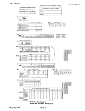 Page 43IMI 66-036 
STATION ID (REF SYSTEM COS CHART) 
l Shading denotes line default conditions. 
l Check off or enter the values chosen for 
the lines being programmed. STATION ID (REF. SYSTEM COS CHART) 
BASELEVEL@~~(gq)(6 
STATION PROGRAMMING MODE @ 
.- . . 
@ 
RlNGlNG 
c-7 DELAYED RINGING  c.3 
RINGING 
ON ALL LINES FOR STATtONS V3.17.39. AND 4,. 
15-18 
I 
20 
Programming 
@I RESERVE INTERCOM LINKS 
NONE 1 1 2 3 4 1 5 1 6 1 7 
0 [o lo~olololo~o 
PRESS 0 TO CONTINUE 
Change Page 12187 
* Feature not...