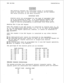 Page 11r IlyI 66-036 
Installation 
The polarity between the individual wires in a particular 
voice or data pair is not critical; however, do not connect 
the voice circuits to the data circuits. 
IMPORTANT NOTE 
Station ports are programmed for the type of equipment that 
is to be connected to them. 
A 22 Line/Feature Keyset 
mUSt 
be installed at station port 10 and/or station port 11 as 
Class Of Service programming is performed from those ports. 
Reusing The 8 Line BLF 
Keyset 
idhen the reused 8 Line BLF...