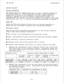 Page 24Installation 
SYSTEM CHECKOUT 
Initial Condition 
- 
The system operating features are set to a set of default conditions 
at initial power 
up. These conditions provide a basic operating 
system with a known set of parameters, 
and the 
system should be 
initially checked out with the default conditions in place. At 
anytime while the system is operating, 
default conditions can be reset 
from station port 10 or 11 per the instructions provided in Chapter 3. 
Check 
Out 
Check the KSU and telephone...