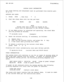 Page 47IMI 66-036 
Programming 
SYSTEM CLOCK INFORMATION 
All 
clock setting and adjustment must be performed from station port 
10 or 11. 
SETTING 
THE CLOCK 
1. 
Press ITCM 
, then dial * 
# 
2. Dial the 
clock date with the key pad keys 
YEAR MO!ATti DAY 
HOUR MINUTE 
NOTE 
Values less 
than 10 must be dialed as OX. 
Hours 
must be expressed in the 24-hour format. 
3. 
If tne SMDR printer is installed and operating, the 
clock date 
will 
be printed as follows. 
** Ol/ut1/86 16:OU (Example) 
4. Reset the...