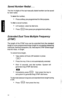 Page 15Saved Number Redial. . . 
The first 16 digits of the last manually dialed number can be saved 
for later redial. 
To save the number, 
l Press softkey pre-programmed for this purpose. 
To dial a saved number, 
l Lift handset. Listen for dial tone. 
l Press HOLD then press pre-programmed softkey. 
0 
Extended Dual Tone Multiple Frequency 
(DTMF) 
The length of the DTMF tone can be extended from the standard 
length to a pre-programmed longer length for accessing answering 
machines, banking computers,...