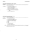 Page 77Zn!fZ66-068System Programming3.613 Block Programming-Line Button Method
Description:You can use this programming procedure to assign those features that you have already assigned to any
other line or entire block of lines.
To Program:
._ .-::. ;. ..’
1.Dial 42 “BLK PROGRAMMZNG ”
2.Select model line port “MODEL LINE XX ”
Line port 1-14 = Press Al - Al4
Line port l&16 = Press Bl, B2
Line port 17-24 = Press B3 then press Al - AS
3.Select lines to match model line (as detailed above)
4.Dial % and repeat...