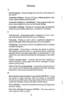 Page 53Glossary 
A 
All-call paging: Paging through the intercoms of all stations in 
the system. 
Automatic callback: System will ring a calling telephone when 
a busy called telephone becomes idle. 
Automatic dialing (or Autodialing): Using programmable but- 
tons to store numbers for one- or two-button dialing. 
Automatic redialing: Turning on a program that automatically 
redials the last number dialed once a minute for 10 minutes. 
C 
Call forward: Designating another telephone to receive inter- 
com calls...