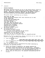 Page 30Installation IMI 66-031 . 
. . 
CHECKOUT 
The system operating features are set to the system default conditions 
at initial power up. These conditions provide a basic operating 
system. 
They can 
be altered as described in the Chapter 4 Class Of 
Service programming discussion; however, the 
system should be 
initially checked out with the default conditions in place. 
The system default conditions are as follows. 
-All lines are DTMF 
-Voice signalling attempted first when intercom call 
is made 
-1...