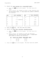 Page 56Programming IMI 66-037 
4. 
Select the time interval for ,a ,~;,~,9rammed p,a.$.se . 
-s-v -is-.-i-- q-s ---3-c 
a. Press the @key on the keypad. The dial tone will 
stop. 
b. Press a key on the keypad to select a time interval from 
the following chart. A tone burst will sound to confirm 
to selection. 
5. 
. 5 
1.0 (DEFAULT) 
1.5 
2.0 
3.0 E 
WY 
” - i 
5.0 
7.5 
10.0 
15.0 
20.0 
The dial tone will sound. 
6. 
Select the pu.1.s.e .dial g.pe.r.ati.ng charac.t.eristicS... 
v-m3 -FL-e--. mm sib - .- - .-...