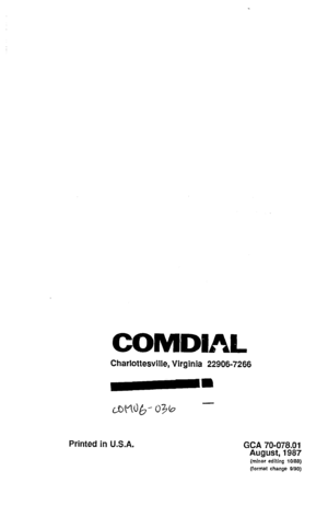 Page 20COMDUAL. 
Charlottesville, Virginia 22906-7266 
-.- 
Lwld~- 036 - 
Printed in U.S.A. 
GCA 70-078.01 
August, 1987 
(minor editing 10/99) 
(format change g/90)  