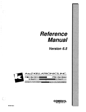 Page 384Reference 
Manual 
Version 6.5 
AtoZ KELLATRONICS, INC 
;~:IIlxl~l6 c WA 
!:n:mE:f:f:f: 
:n:mE:f:g:I] 
& 
IM184145.01  